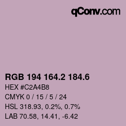 カラーコード: RGB 194 164.2 184.6 | qconv.com