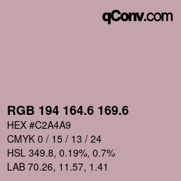 カラーコード: RGB 194 164.6 169.6 | qconv.com