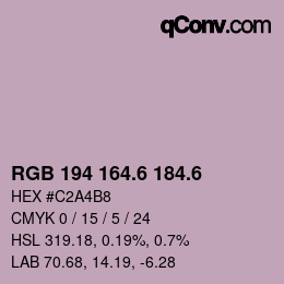 カラーコード: RGB 194 164.6 184.6 | qconv.com