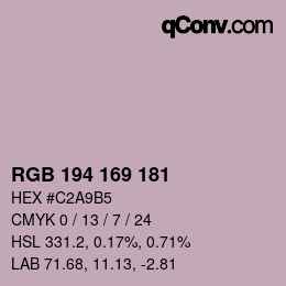 カラーコード: RGB 194 169 181 | qconv.com