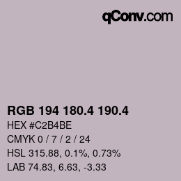 カラーコード: RGB 194 180.4 190.4 | qconv.com