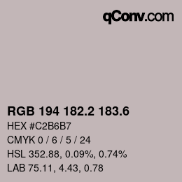 カラーコード: RGB 194 182.2 183.6 | qconv.com