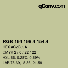カラーコード: RGB 194 198.4 154.4 | qconv.com