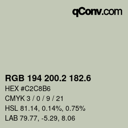 カラーコード: RGB 194 200.2 182.6 | qconv.com