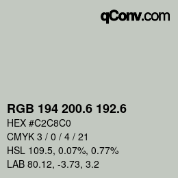 カラーコード: RGB 194 200.6 192.6 | qconv.com