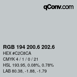 カラーコード: RGB 194 200.6 202.6 | qconv.com