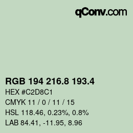 カラーコード: RGB 194 216.8 193.4 | qconv.com