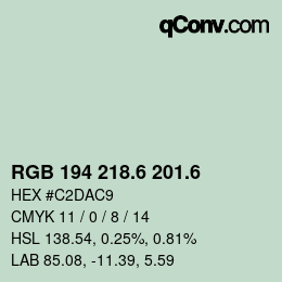 カラーコード: RGB 194 218.6 201.6 | qconv.com