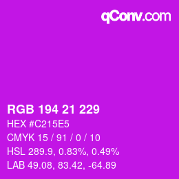 Farbcode: RGB 194 21 229 | qconv.com
