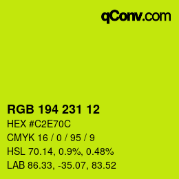 Color code: RGB 194 231 12 | qconv.com