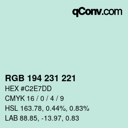 カラーコード: RGB 194 231 221 | qconv.com