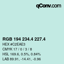 カラーコード: RGB 194 234.4 227.4 | qconv.com