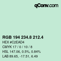 カラーコード: RGB 194 234.8 212.4 | qconv.com