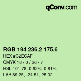 カラーコード: RGB 194 236.2 175.6 | qconv.com