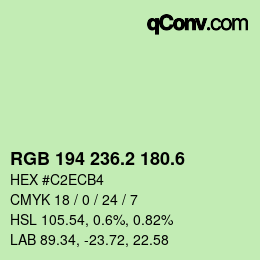カラーコード: RGB 194 236.2 180.6 | qconv.com