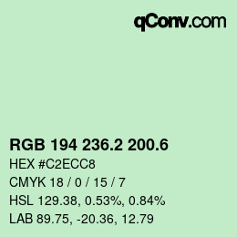 カラーコード: RGB 194 236.2 200.6 | qconv.com