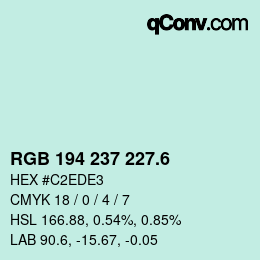 カラーコード: RGB 194 237 227.6 | qconv.com
