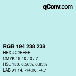 Color code: RGB 194 238 238 | qconv.com