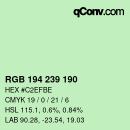 颜色代码: RGB 194 239 190 | qconv.com