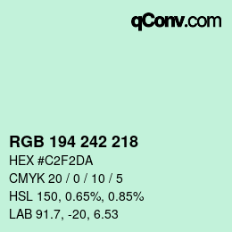 カラーコード: RGB 194 242 218 | qconv.com