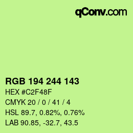 カラーコード: RGB 194 244 143 | qconv.com
