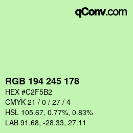 カラーコード: RGB 194 245 178 | qconv.com