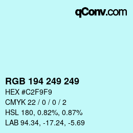 Color code: RGB 194 249 249 | qconv.com