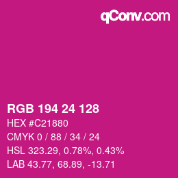 カラーコード: RGB 194 24 128 | qconv.com