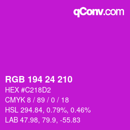 Color code: RGB 194 24 210 | qconv.com