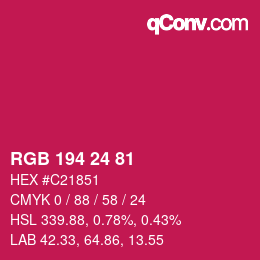 カラーコード: RGB 194 24 81 | qconv.com
