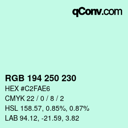 カラーコード: RGB 194 250 230 | qconv.com