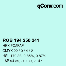 カラーコード: RGB 194 250 241 | qconv.com