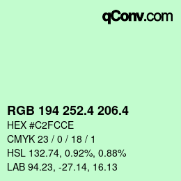 カラーコード: RGB 194 252.4 206.4 | qconv.com