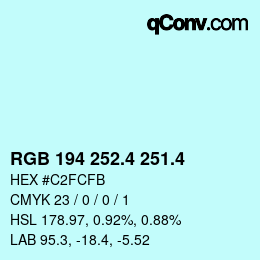 カラーコード: RGB 194 252.4 251.4 | qconv.com