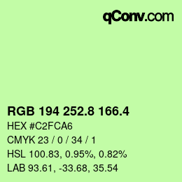 カラーコード: RGB 194 252.8 166.4 | qconv.com