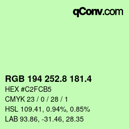 カラーコード: RGB 194 252.8 181.4 | qconv.com