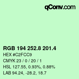 カラーコード: RGB 194 252.8 201.4 | qconv.com