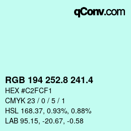 カラーコード: RGB 194 252.8 241.4 | qconv.com