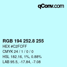 カラーコード: RGB 194 252.8 255 | qconv.com