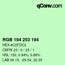 カラーコード: RGB 194 253 194 | qconv.com
