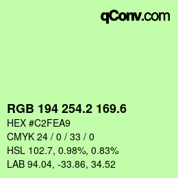 カラーコード: RGB 194 254.2 169.6 | qconv.com