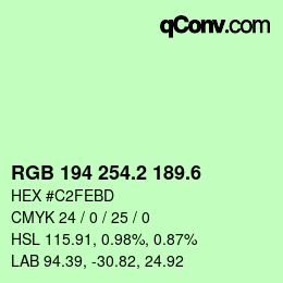 カラーコード: RGB 194 254.2 189.6 | qconv.com