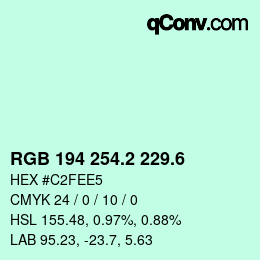 カラーコード: RGB 194 254.2 229.6 | qconv.com