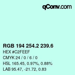 カラーコード: RGB 194 254.2 239.6 | qconv.com