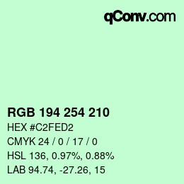 カラーコード: RGB 194 254 210 | qconv.com