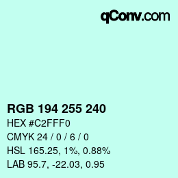 Farbcode: RGB 194 255 240 | qconv.com