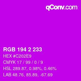 Color code: RGB 194 2 233 | qconv.com