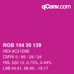 カラーコード: RGB 194 30 139 | qconv.com