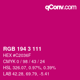 Color code: RGB 194 3 111 | qconv.com