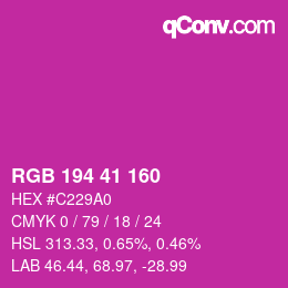 颜色代码: RGB 194 41 160 | qconv.com